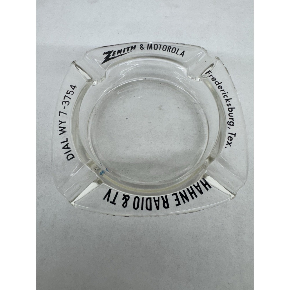 Zenith Motorola Clear Advertising Ash Tray‎  Fredricksburg Texas tobacciana